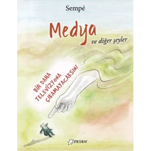 Medya ve Diğer Şeyler