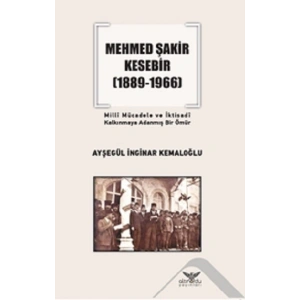 Mehmed Şakir Kesebir (1889-1966)