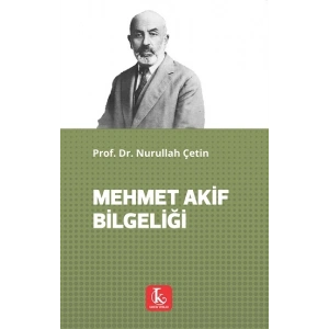 Mehmet Akif Bilgeliği