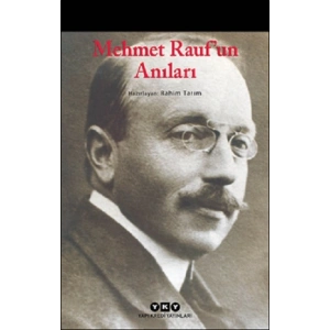 Mehmet Rauf’un Anıları