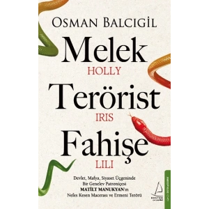 Melek Terörist Fahişe