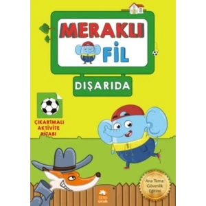 Meraklı Fil - Dışarıda