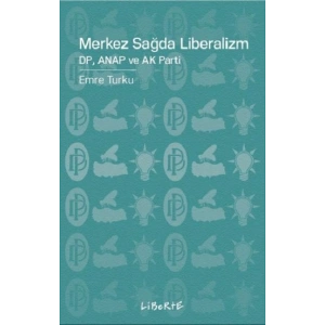 Merkez Sağda Liberalizm