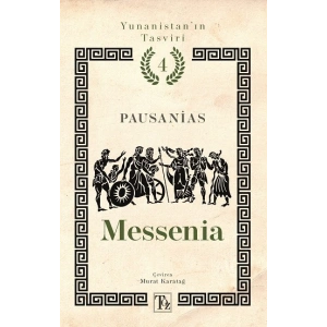 Messenia - Yunanistan’ın Tasviri 4. Kitap