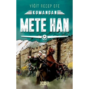 Mete Han - Kumandan 6