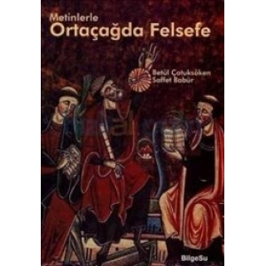 Metinlerle Ortaçağda Felsefe