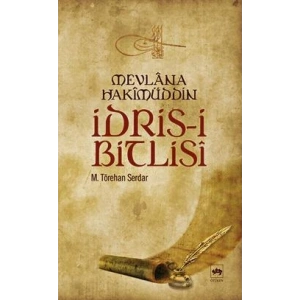 Mevlana Hakimüddin İdris-i Bitlisi