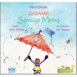 Mevsimler İlkbahar: Şemsiye Melodi