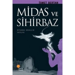Midas ve Sihirbaz