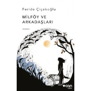 Milföy ve Arkadaşları