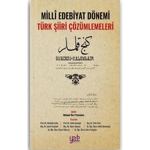 Milli Edebiyat Dönemi Türk Şiiri Çözümlemeleri