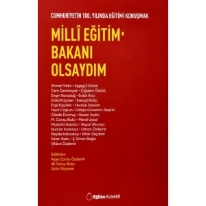Milli Eğitim Bakanı Olsaydım
