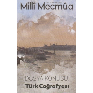 Milli Mecmua Sayı 3 / Mayıs - Haziran 2018