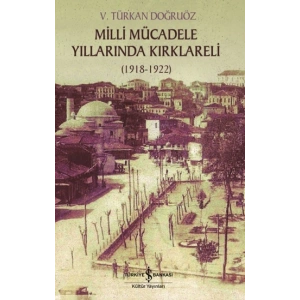 Milli Mücadele Yıllarında Kırklareli