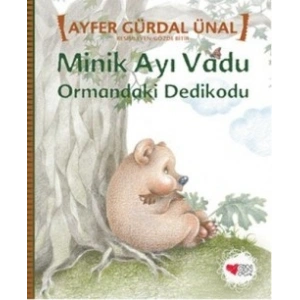 Minik Ayı Vadu - Ormandaki Dedikodu