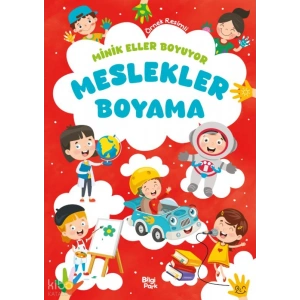 Minik Eller Boyuyor - Meslekler Boyama
