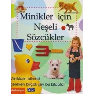 Minikler İçin Neşeli Sözcükler