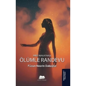 Miranın Aynası Ölümle Randevu