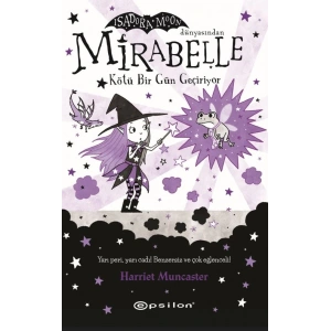 Mirabelle 3 - Kötü Bir Gün Geçiriyor ( Ciltli )