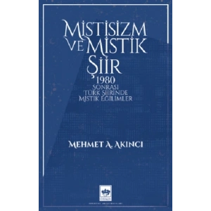 Mistisizm ve Mistik Şiir