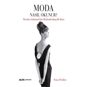 Moda Nasıl Okunur?