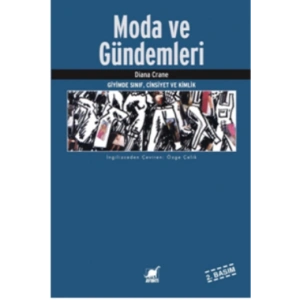 Moda ve Gündemleri