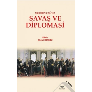 Modern Çağda Savaş ve Diplomasi
