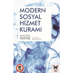 Modern Sosyal Hizmet Kuramı
