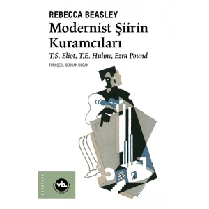 Modernist Şiirin Kuramcıları