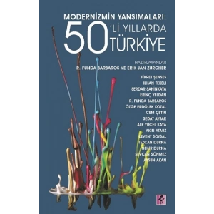 Modernizmin Yansımaları - 50’li Yıllarda Türkiye
