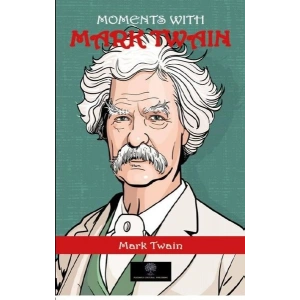 Moments With Mark Twain