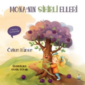 Mona’nın Sihirli Elleri