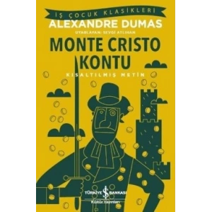 Monte Cristo Kontu (Kısaltılmış Metin) 100 Temel Eser
