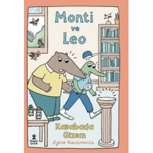 Monti ve Leo - Kasabada Gizem (Ciltli)