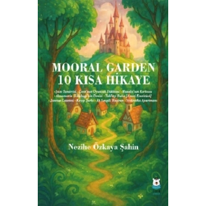 Mooral Garden 10 Kısa Hikaye