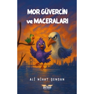Mor Güvercin ve Maceraları