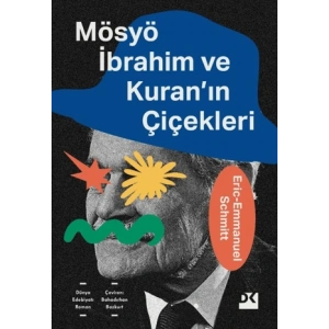 Mösyö İbrahim ve Kuranın Çiçekleri
