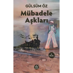 Mübadele Aşkları