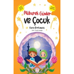 Mübarek Günler ve Çocuk