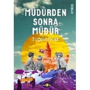 Müdürden Sonra Müdür