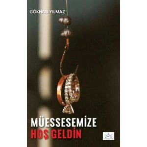 Müessesemize Hoşgeldin