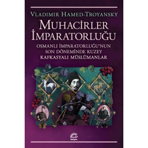 Muhacirler İmparatorluğu