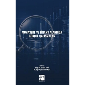Muhasebe ve Finans Alanında Güncel Çalışmalar