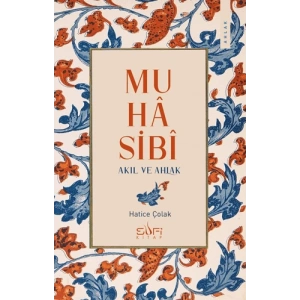 Muhasibi - Akıl ve Ahlak