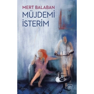 Müjdemi İsterim