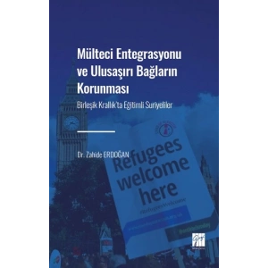 Mülteci Entegrasyonu ve Ulusaşırı Bağların Korunması