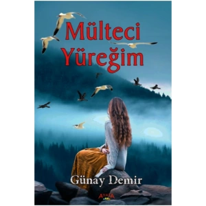 Mülteci Yüreğim