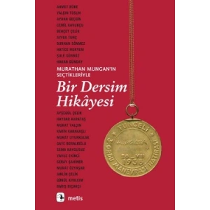 Murathan Munganın Seçtikleriyle Bir Dersim Hikayesi