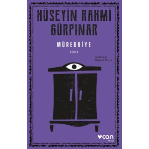 Mürebbiye (Açıklamalı Orijinal Metin)