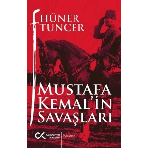 Mustafa Kemalin Savaşları
